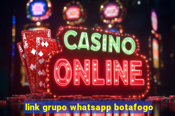 link grupo whatsapp botafogo